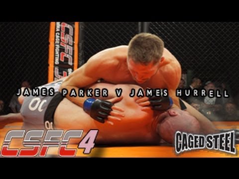 James Parker Vs James Hurrell - CSFC4 combatsport.tv March 16th, 2013 MMA