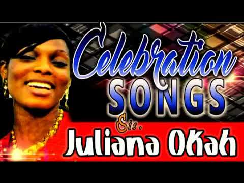 Celebration Songs - Sis.  Juliana Okah - Nigerian Gospel Song