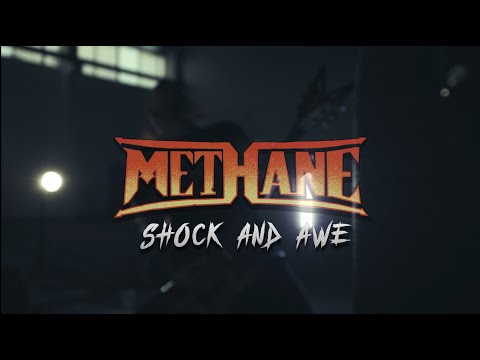 METHANE - SHOCK AND AWE OFFICIAL MUSIC VIDEO