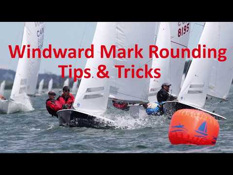 Sailing Explained: Windward Roundings Part 1