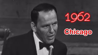 Frank Sinatra sings Chicago on LIVE TV 1962