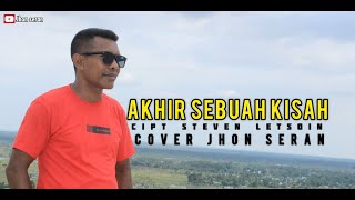 Download lagu Akhir Sebuah Kisah Cover Jhon seran mp3