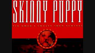 F/A 03: Skinny Puppy - Tin omen (Reload)(lyrics)