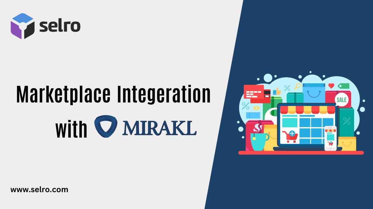 How to Connect Your Mirakl Account with Selro