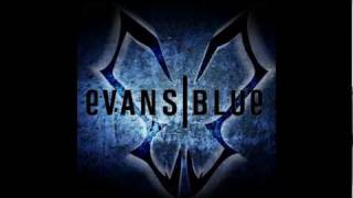 Evans Blue - Who We Are