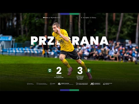 A–Klasa | Wkra Cieksyn 2–3 Wymakracz Długosiodło (skrót meczu)