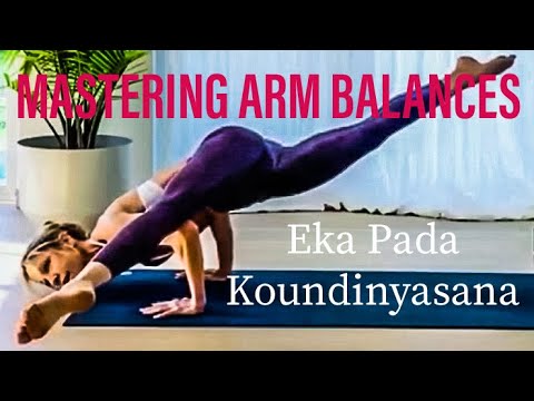 EKA PADA KOUNDINYASANA I & II - POWER FLOW