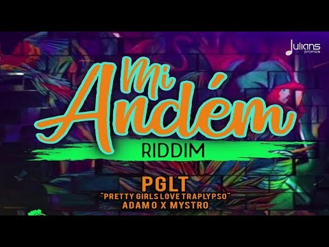 Adam O & Mystro - PGLT (Mi Andem Riddim) "2018 Soca" (Virgin Islands)