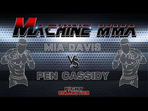 MACHINE MMA: Penelope Cassidy vs Mia Davis