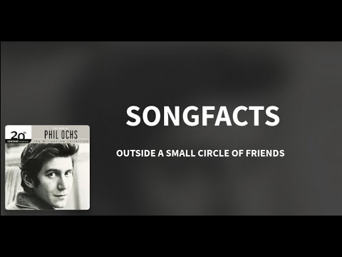 Outside A Small Circle Of Friends