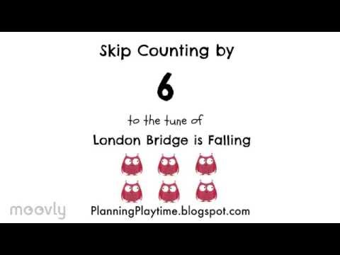 Skip Counting by 6 - To the tune of London Bridge
