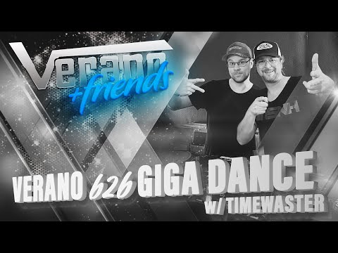 Verano & Friends || VERANO b2b GIGA DANCE w/ TIMEWASTER