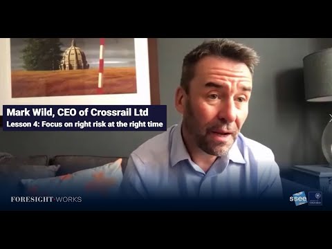 Mark Wild's Lessons for Project Success - "Focus on the Right Risk at the Right Moment"