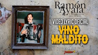 Ramon Ayala - Vino Maldito (Video Lyric Oficial) Letra / Karaoke