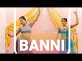 BANNI | Rajasthani song | Kapil Jangir | Komal Kanwar Amrawat | Dance | by Pratibha and Komal