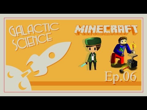 Aventure modée Minecraft - Galactic science - Ep 6