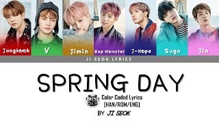 Download lagu BTS (방탄소년단) - Spring Day (봄날) Lyrics (Color Coded Han|Rom|Eng) | Ji Seok mp3