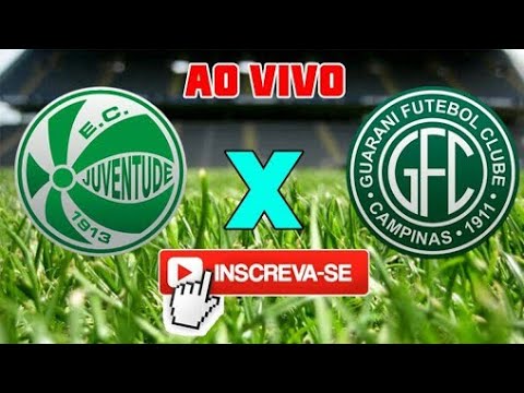Assistir Juventude x Guarani ao Vivo em HD as 19:30 - Brasileirão Série B 2018
