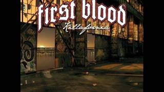 First Blood - Regimen