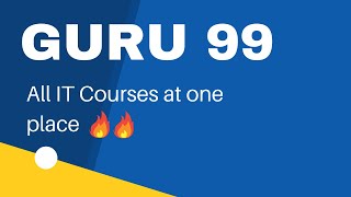 Guru 99 | Simple And Easy way for Self Learning | Top IT Courses 2022 
