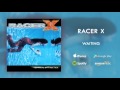 Racer X - Waiting (Official Audio)