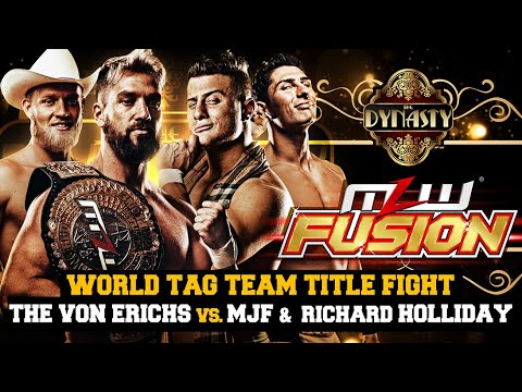 Watch: MLW Fusion 97 Presented By Dynasty: Von Erichs vs. MJF & Holliday | Hammerstone vs. Aerostar