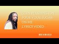 Glen Washington Pour Your Sugar On Me Lyrics I Love The Way I M Feeling