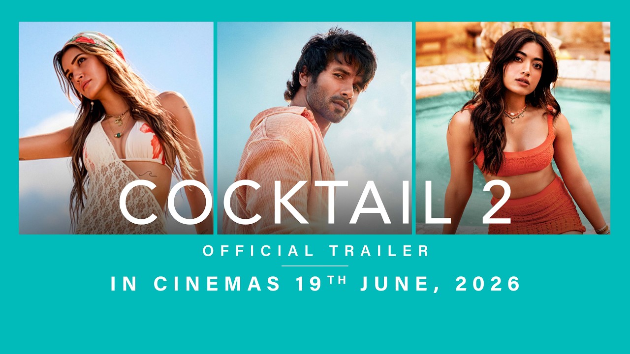 Cocktail 2 Official Trailer