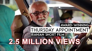 Beautiful Iranian short film 2 MILLION views Award winning winner film festival Thursday Appointment