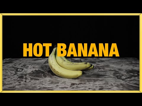 Video thumbnail for Hot Banana