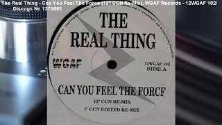 The Real Thing - Can You Feel The Force (12" CCN Re-Mix) (1993)