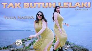 Download lagu Yulia Nadiva - Tak Butuh Lelaki ( M/V) mp3