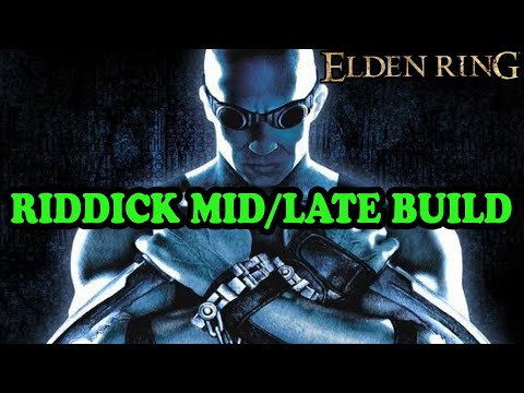RIDDICK Dual Dagger Bandit Mid/Late Game Build - ELDEN RING