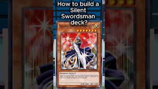 YGO: Reborn! Silent Swordsman Deck