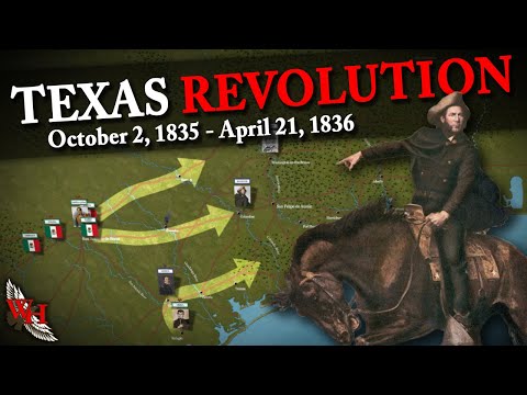 The Texas Revolution: 1835 - 1836 (All Parts)