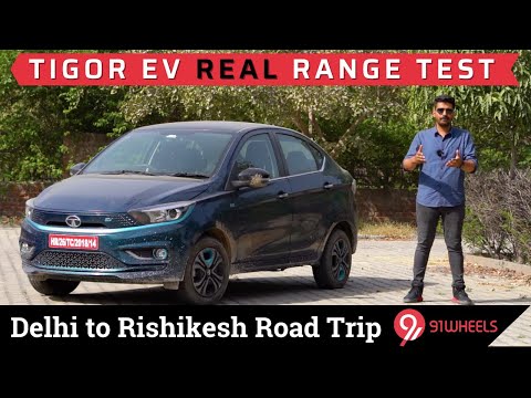 Tata Tigor EV Mileage Range Test || Delhi to Rishikesh Road Trip in Electric Car 