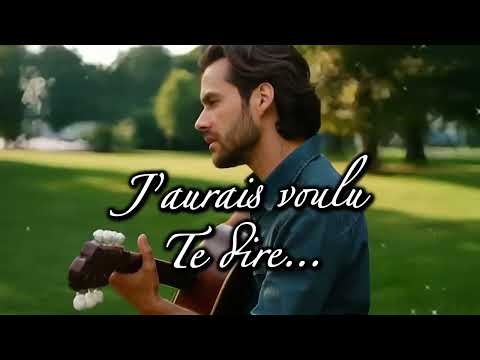 J’aurais voulu te dire | Ballade country romantique avec paroles