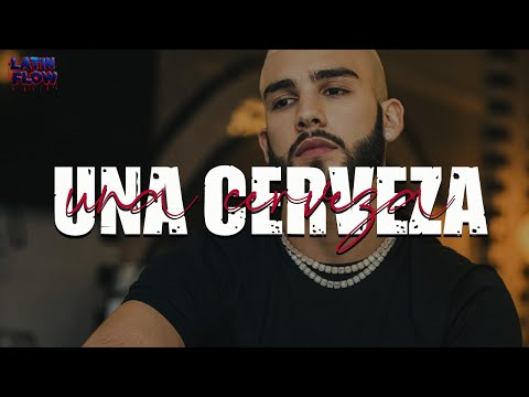 Fuerza Regida, Manuel Turizo - UNA CERVEZA (Letra)