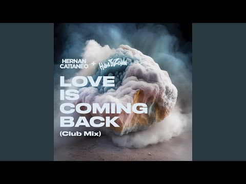 Love Is Coming Back (Club Mix)