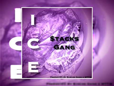 MTTM - Ice (Feat. Stacks Gang)