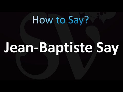 How to Pronounce Jean-Baptiste Say (Correctly!)