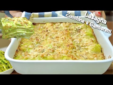 LASAGNA PESTO DI ZUCCHINE E GAMBERETTI 🍤🥒 facile e veloce