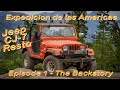 Expedicion De Las Americas Jeep CJ 7 Resto Episode 1 Meet Edla