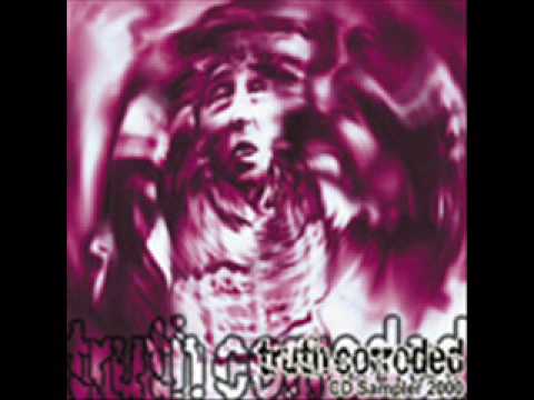 Truth Corroded-Remove the Face
