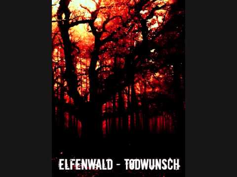 ElfenWald - Todwunsch (Garden of the Night - Nomadism - 2012)