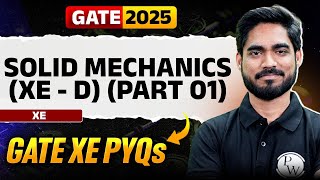 Solid Mechanics (XE - D) | Part 1 | GATE XE PYQs | Target GATE 2025