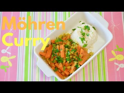 Möhren Curry (vegetarisch) - gesund und lecker - ein schnelles Rezept