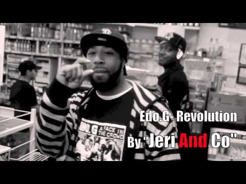 Edo.G Revolution by JERIANDCO/ DJ SAY.mov