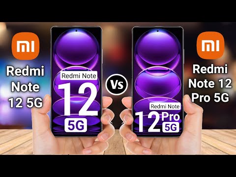 Redmi Note 12 5G Vs Redmi Note 12 Pro 5G