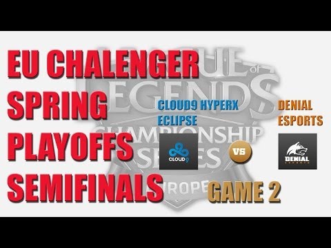 EU Challenger Spring Playoffs Semifinal: Cloud 9 Eclipse vs Denial eSports G2 Highlights